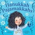 Cover: Hanukkah Pajamakkahs - Sourcebooks Jabberwocky