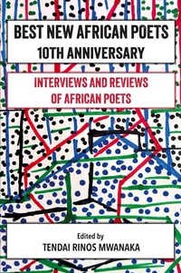 Abbildung von: Best New African Poets 10th Anniversary - Mwanaka Media and Publishing