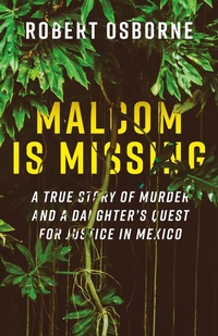 Abbildung von: Malcom is Missing - Rocky Mountain Books