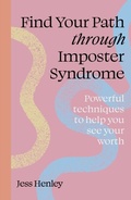 Cover: Find Your Path through Imposter Syndrome - Leaping Hare Press