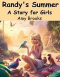 Cover: Randy's Summer A Story for Girls - Intell Book Publishers