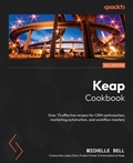 Cover: Keap Cookbook - Packt Publishing