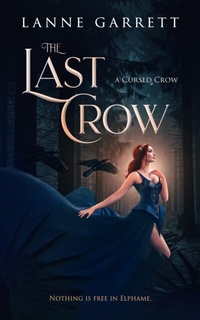 Abbildung von: The Last Crow - Entwined Publishing