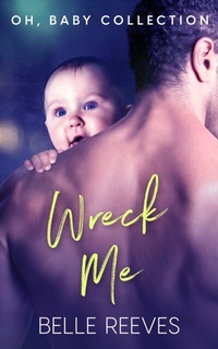 Abbildung von: Wreck Me - Entwined Publishing