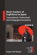Cover: Black Teachers of English(es) in Japan - Multilingual Matters