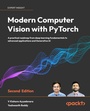 Cover: Modern Computer Vision with PyTorch - Packt Publishing