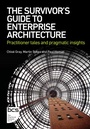 Cover: The Survivor's Guide to Enterprise Architecture - BCS, The Chartered Institute for IT
