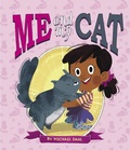 Cover: Me and My Cat - Capstone Global Library