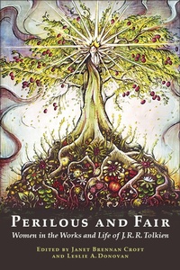 Enlarge image Cover: Perilous and Fair: Women in the Works and Life of J. R. R. Tolkien - MythPress