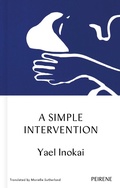 Cover: A Simple Intervention - Peirene Press