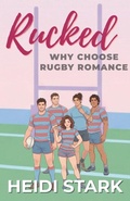 Cover: Rucked - Heidi Stark, Author