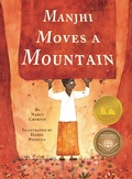 Cover: Manjhi Moves a Mountain - Creston Books
