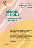 Cover: Dire oui ou non ! Le consentement en questions. - Calmann-L&eacute;vy