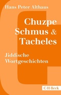 Cover: Chuzpe, Schmus & Tacheles - C.H.Beck Digital