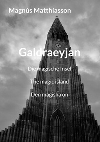 Abbildung von: Galdraeyjan - BoD - Books on Demand