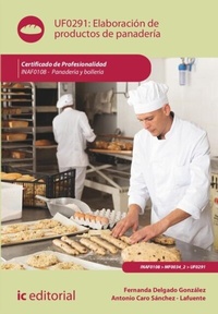 Abbildung von: Elaboración de productos de panadería. INAF0108 - IC Editorial