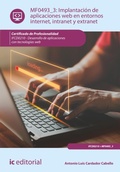 Cover: Implantaci&oacute;n de aplicaciones web en entornos internet, intranet y extranet. IFCD0210 - IC Editorial