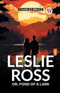 Cover: Leslie RossOr, Fond of a Lark (Edition2024) - Double 9 Books LLP