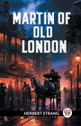 Cover: Martin of old London (Edition2024) - Double 9 Books LLP