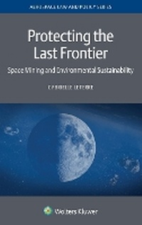 Abbildung von: Protecting the Last Frontier - Kluwer Law International
