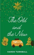 Cover: The Old and the New - BookLeaf Publishing