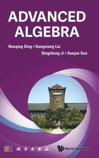 Abbildung von: Advanced Algebra - World Scientific Publishing Co Pte Ltd