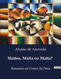 Abbildung von: Mattos, Malta ou Matta? - Culturea