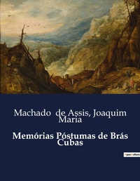 Abbildung von: Mem?rias P?stumas de Br?s Cubas - Culturea