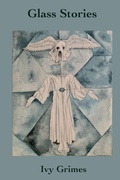 Cover: Glass Stories - Grimscribe Press