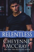 Cover: Relentless - Cheyenne McCray LLC