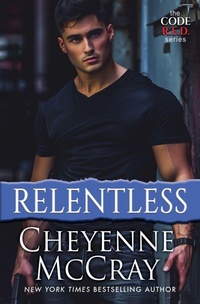 Enlarge image Cover: Relentless - Cheyenne McCray LLC
