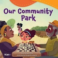 Cover: Our Community Park - Teacher Created Materials, Inc