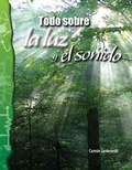 Cover: Todo sobre la luz y el sonido - Teacher Created Materials, Inc