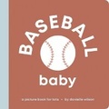 Cover: Baseball Baby - Left Hand Book House