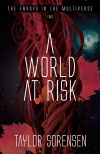 Enlarge image Cover: A World at Risk - Innovo Publishing LLC