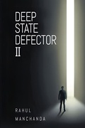 Cover: Deep State Defector II - Media Literary Excellence