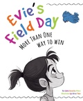 Cover: Evie's Field Day - Cardinal Rule Press