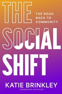 Abbildung von: The Social Shift - Tilt Publishing