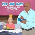 Cover: Pat and Kat! - Pettis Advanced Training Solutions L.L.C.