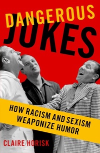 Abbildung von: Dangerous Jokes - OUP eBook