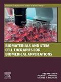 Abbildung von: Biomaterials and Stem Cell Therapies for Biomedical Applications - Woodhead Publishing