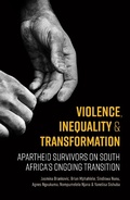 Cover: Violence, Inequality and Transformation: Apartheid Survivors on South Africa's Ongoing Transition - jbrankovic