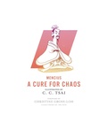 Cover: A Cure for Chaos - Princeton University Press