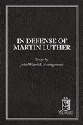 Cover: In Defense of Martin Luther eBook - Northwestern Publishing House