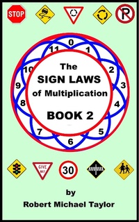 Enlarge image Cover: The Sign Laws of Multiplication Book 2 - Robert Taylor