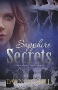 Cover: Sapphire Secrets - A Christian Contemporary Novel (SEATTLE TRILOGY, #1) - Dawn V Cahill