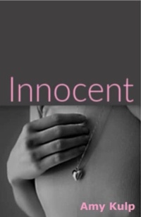 Enlarge image Cover: Innocent - Amy Kulp