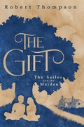 Cover: The Gift - The Sailor and the Maiden - Robert Thompson
