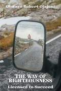 Cover: The Way of Righteousness - FriesenPress