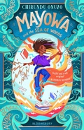 Cover: Mayowa and the Sea of Words - Bloomsbury Childrens Books